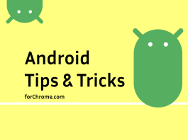 forchrome android tips and tricks