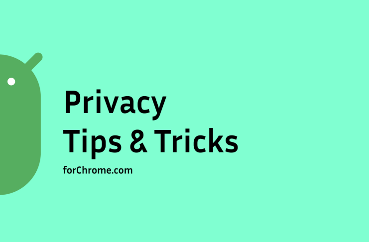 forchrome google account privacy tips and tricks